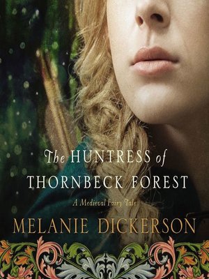 cover image of The Huntress of Thornbeck Forest